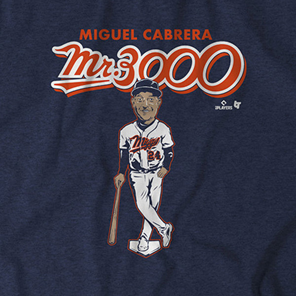 Miguel Cabrera: Mr. 3,000