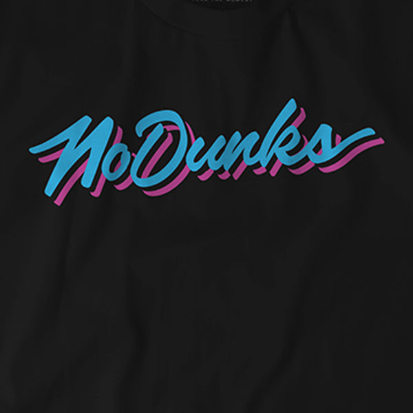 No Dunks: Miami