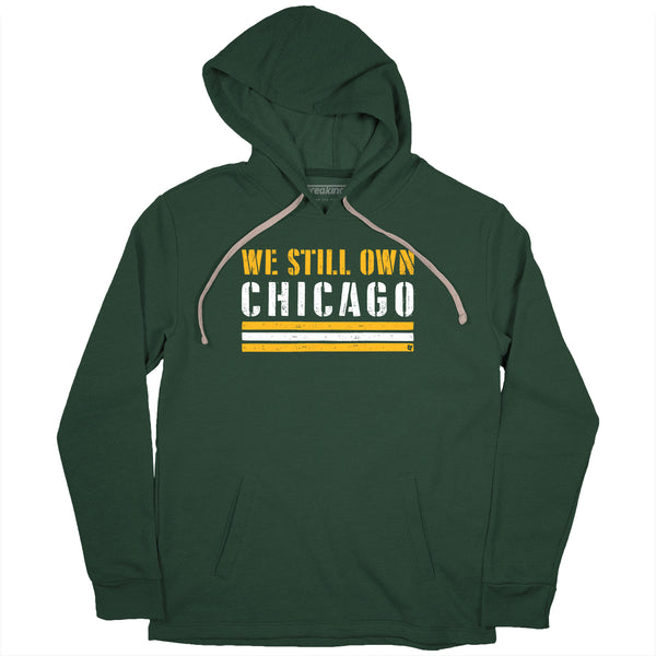 We Still Own Chicago