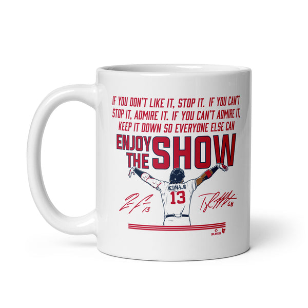 Ronald Acuña Jr: Enjoy the Show Mug