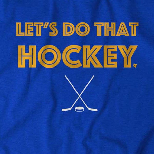 Let’s Do That Hockey St. Louis