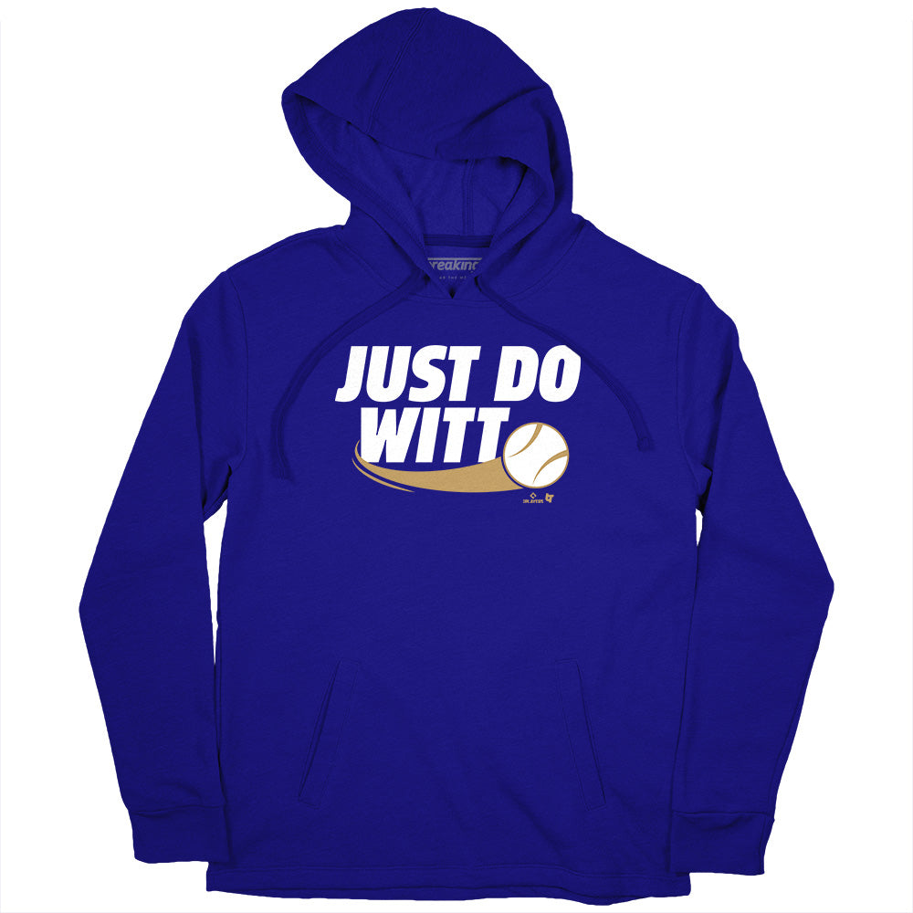 Bobby Witt Jr: Just Do Witt, Hoodie / Extra Large - MLB - Sports Fan Gear | breakingt