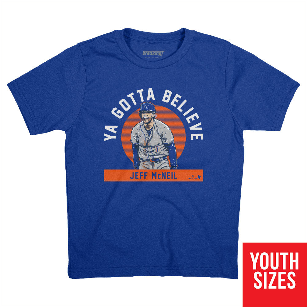 Jeff McNeil: Ya Gotta Believe, Hoodie / 3XL - MLB - Sports Fan Gear | breakingt