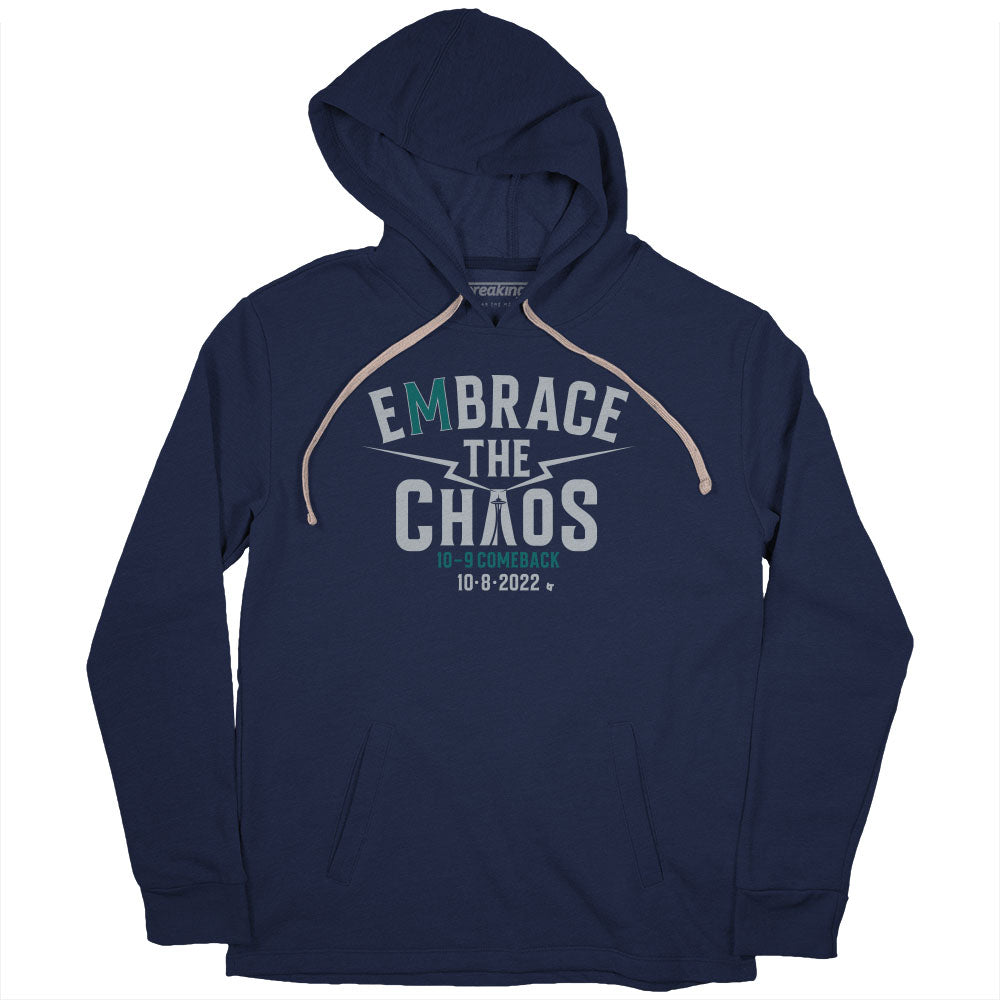 Seattle Mariners Embrace The Chaos ALDS 2022 New Shirt, hoodie