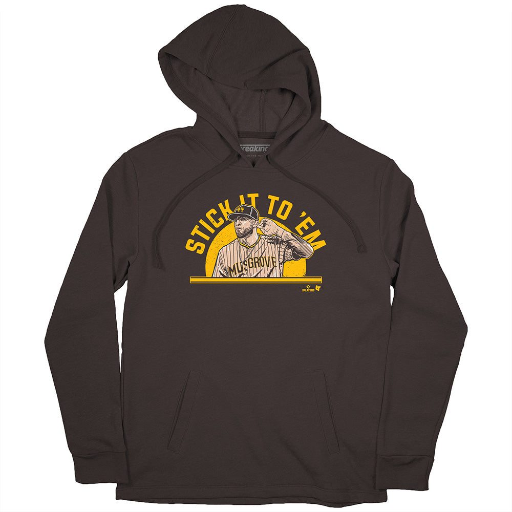 Joe Musgrove Stick It To 'Em San Diego Padres shirt, hoodie, sweater, long  sleeve and tank top