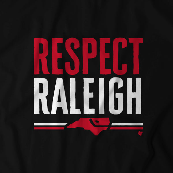 Respect Raleigh