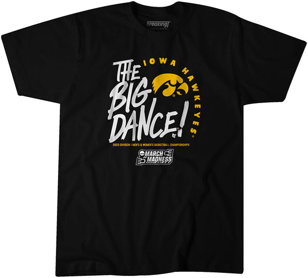 Iowa: The Big Dance