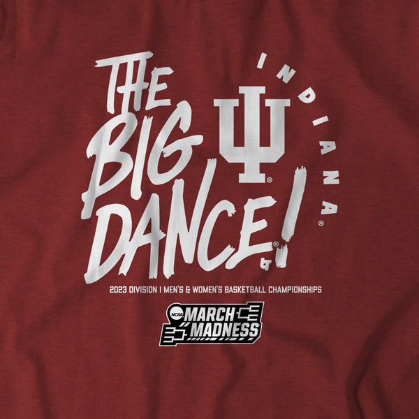Indiana: The Big Dance