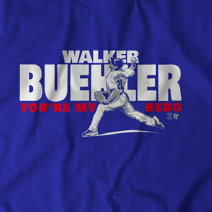 Walker Buehler Shirt, You're My Hero - BreakingT