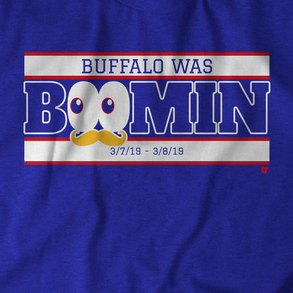 Buffalo Was Boomin