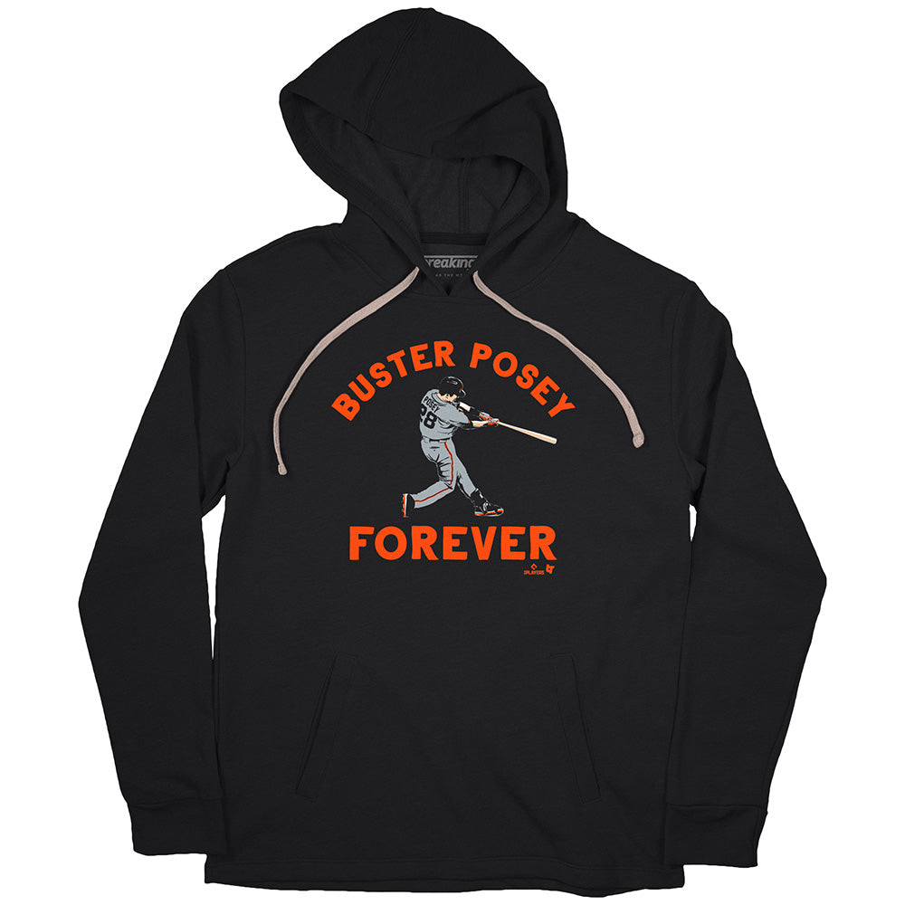 Buster Posey Forever, Hoodie / Medium - MLB - Sports Fan Gear | breakingt