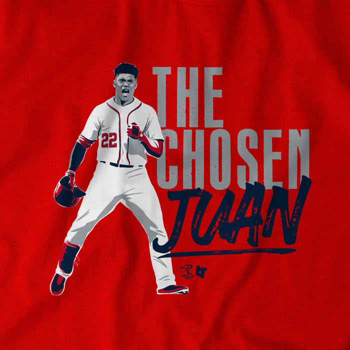 Juan Soto Shirt - The Chosen Juan, Washington, MLBPA - BreakingT