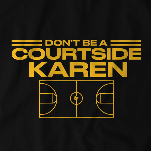 Courtside Karen