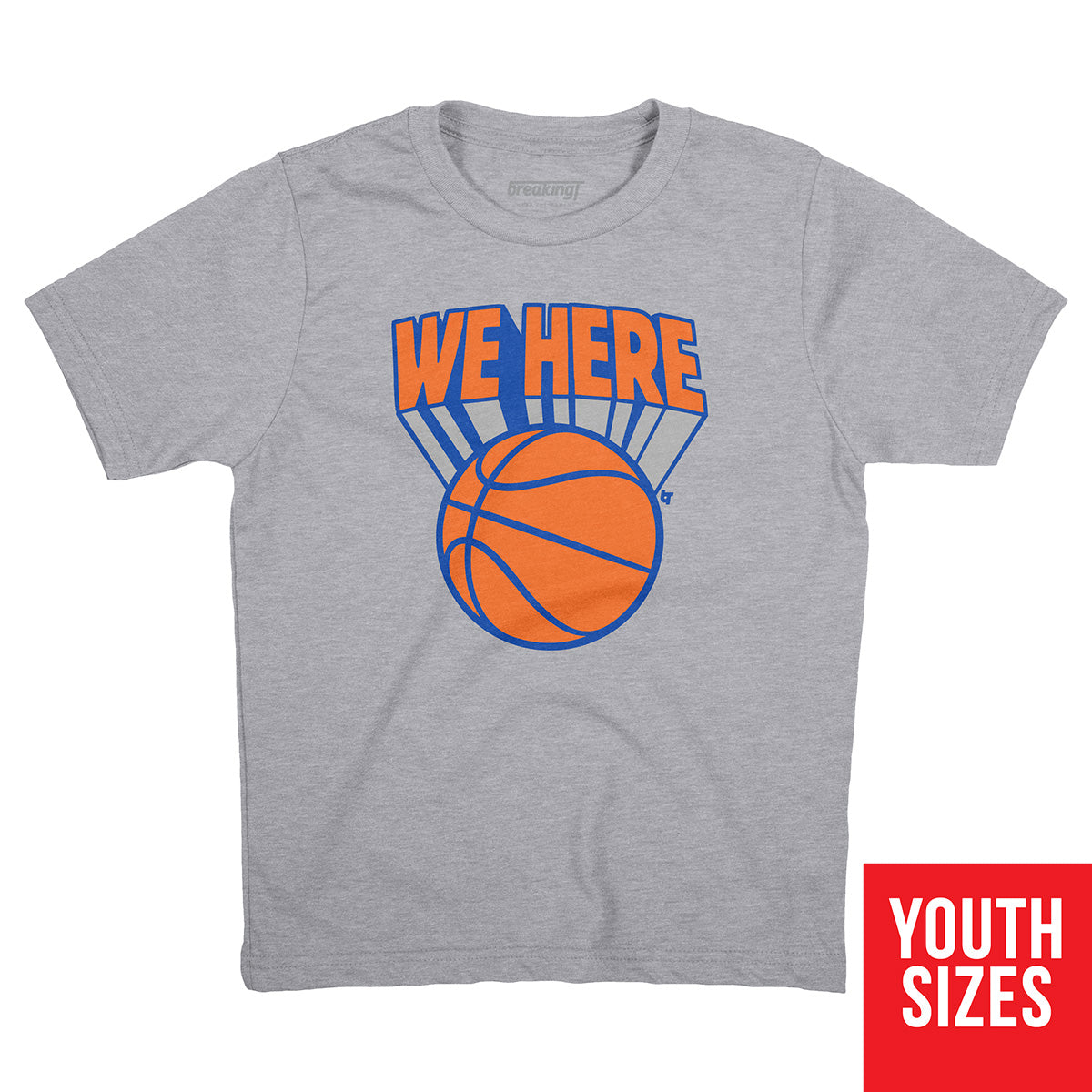 New York: We Here Shirt, Hoodie - Knicks Basketball - BreakingT