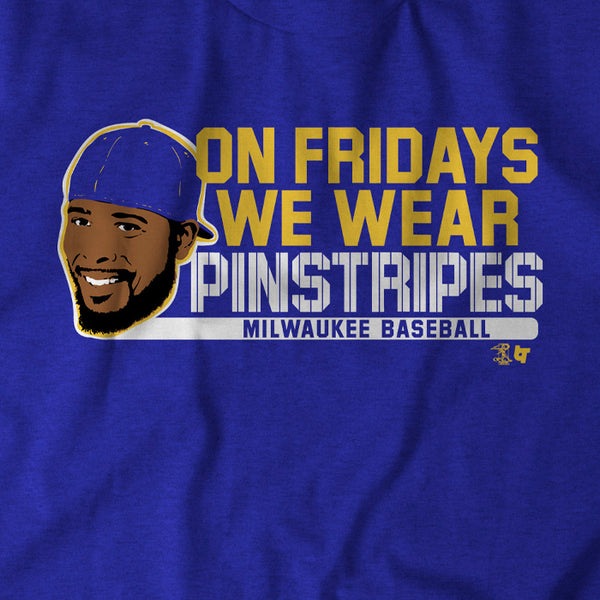 On Fridays We Wear Pinstripes