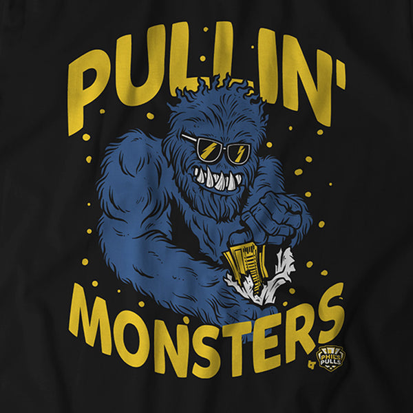 Pullin' Monsters
