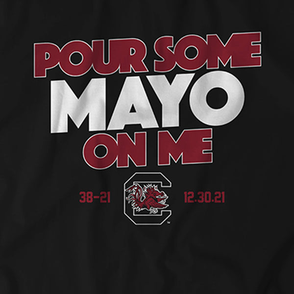 South Carolina: Pour Some Mayo on Me