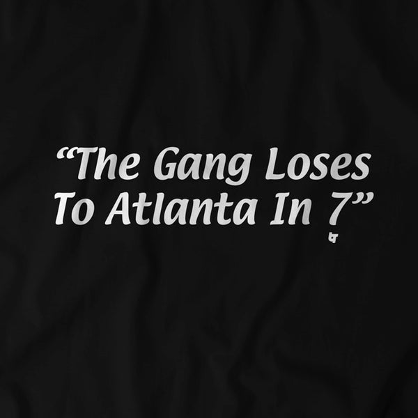 The Gang Loses to Atlanta