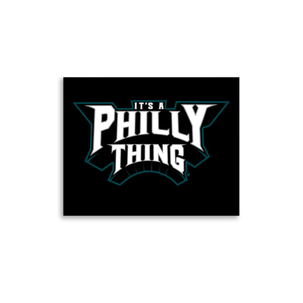 It's a Philly Thing Art Print