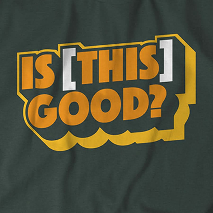 Is [This] Good?