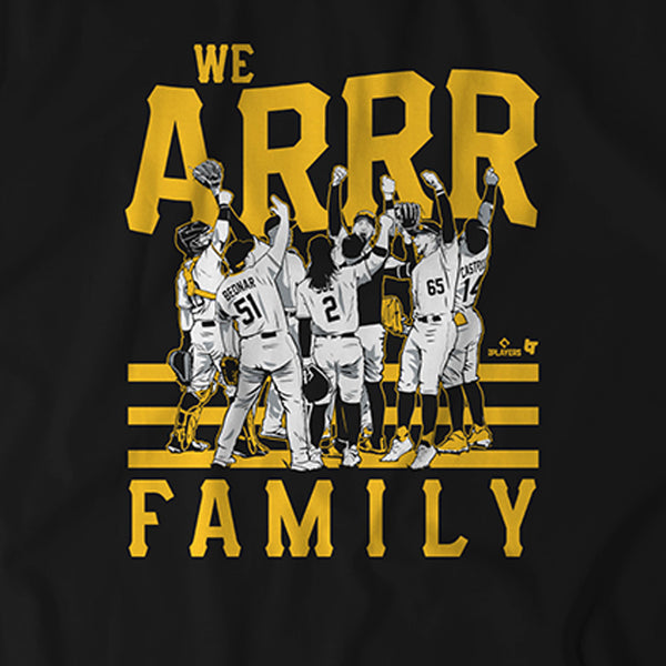 We Arrr Family Shirt + Hoodie, Pittsburgh - MLBPA Licensed - BreakingT