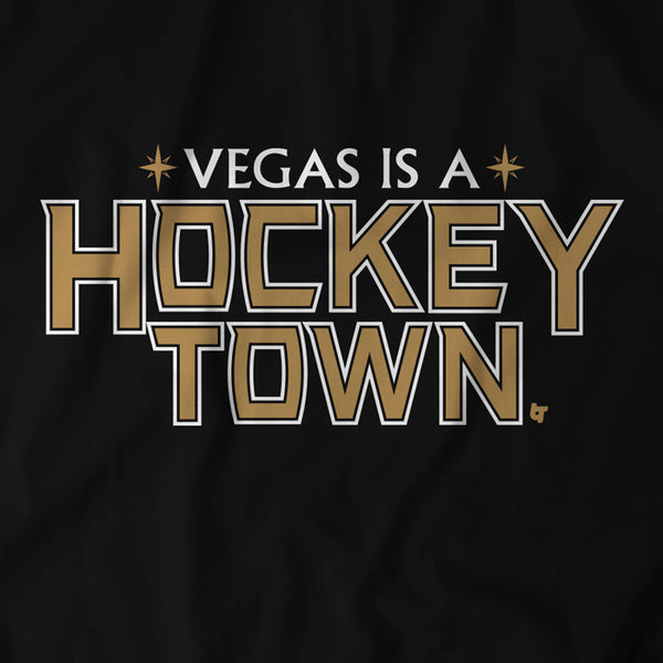 Vegas is a Hockey Town