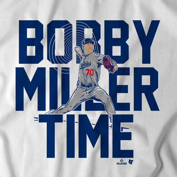 Bobby Miller Time