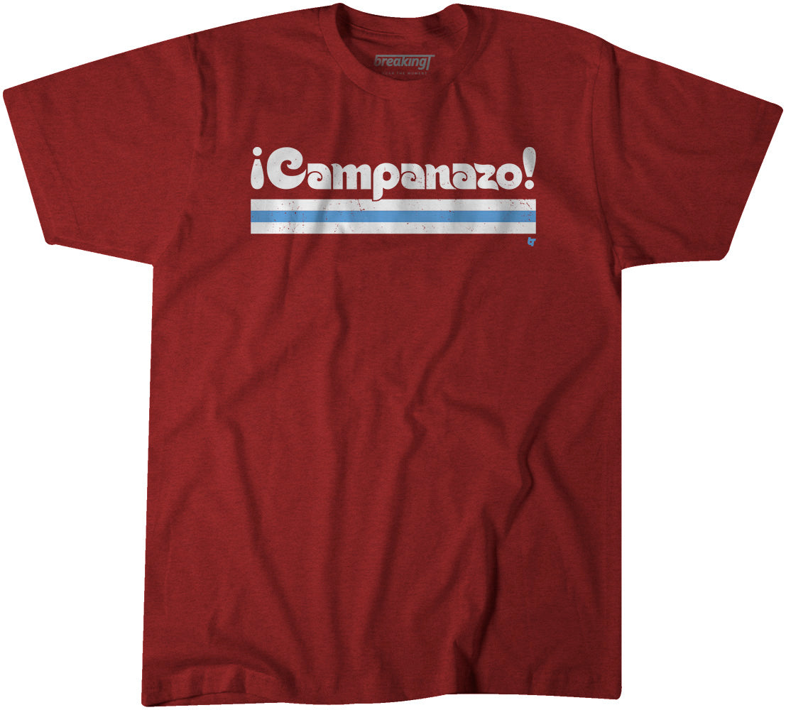 Campanazo! Shirt + Hoodie - Philadelphia Baseball - BreakingT