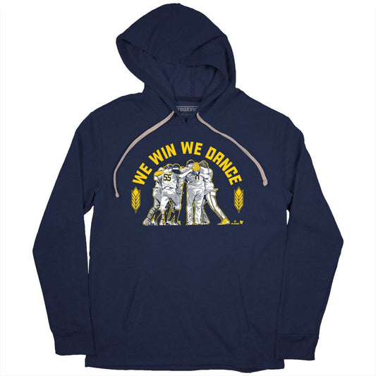 Milwaukee Baseball: We Win, We Dance Shirt - MLBPA Licensed -BreakingT