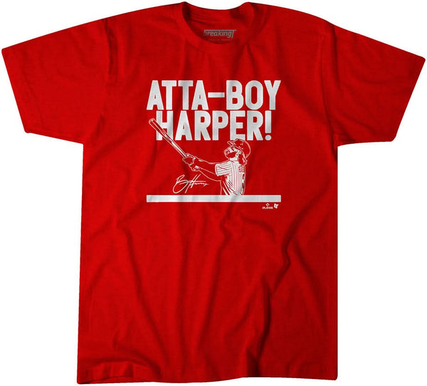 Bryce Harper: Atta-Boy Harper T-Shirt - MLBPA Licensed - BreakingT Bryce Harper: Atta-Boy Harper T-Shirt - MLBPA Licensed - BreakingT