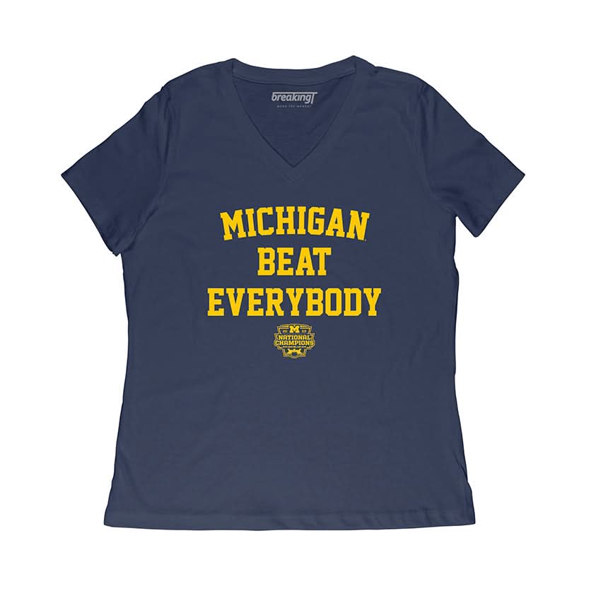 Michigan Football: Michigan Beat Everybody National Champs Adult T-Shirt