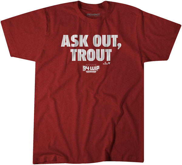 Ask Out Trout