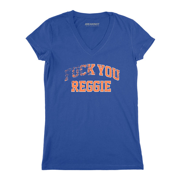 F*** You Reggie