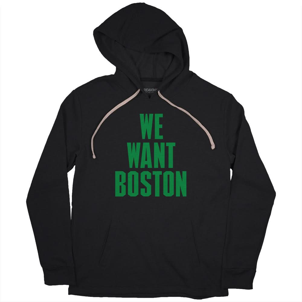 We Want Boston