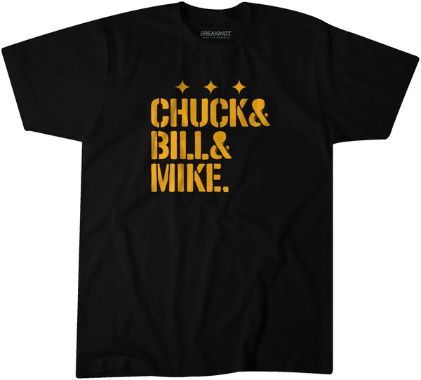 Pittsburgh Football: Chuck & Bill & Mike T-Shirt | Pittsburgh Pro Football