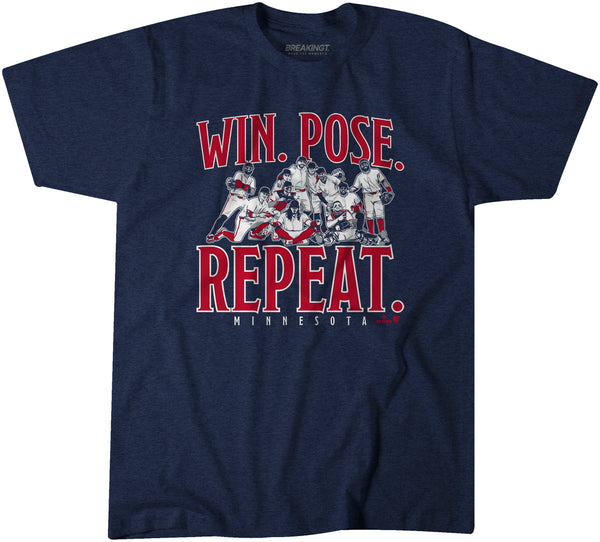 Win Pose Repeat Shirt, Minnesota Baseball - MLBPA Licensed -BreakingT