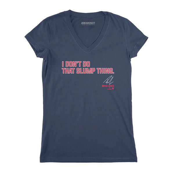 Royce Lewis I Don't Do That Slump Thing Shirt, MIN - MLBPA - BreakingT