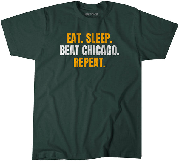 Eat. Sleep. Beat Chicago. Repeat.