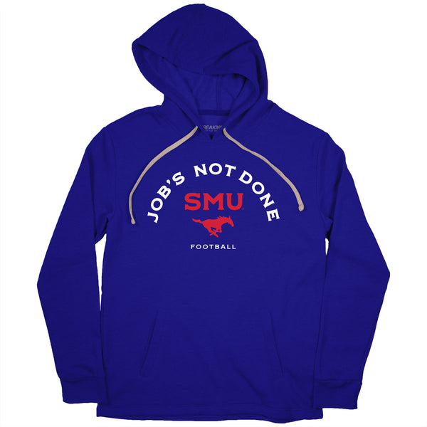 SMU Football: Job's Not Done