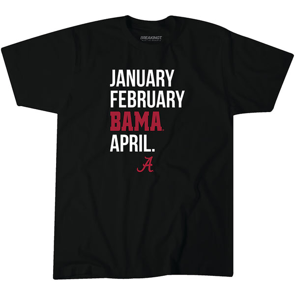 Alabama Basketball: January February BAMA April