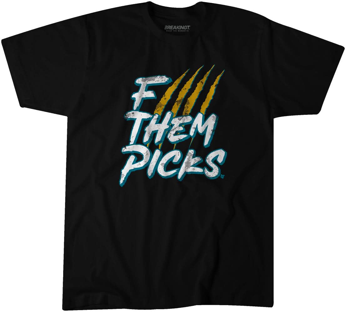Jacksonville: F--- Them Picks