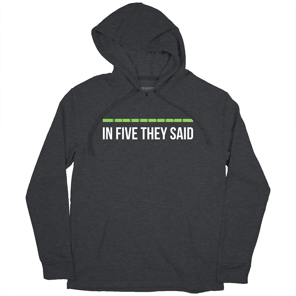 In Five They Said