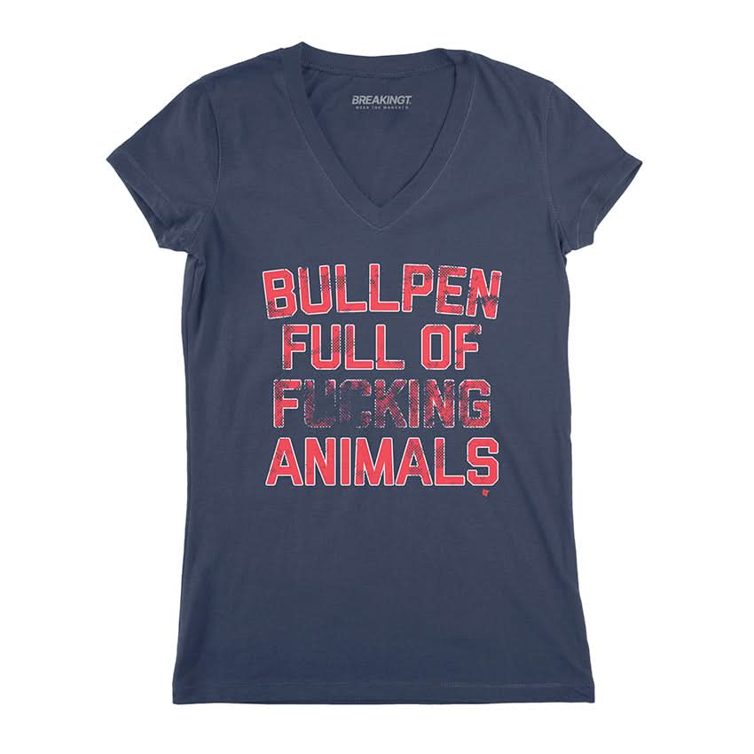 Bullpen Full of F***ing Animals