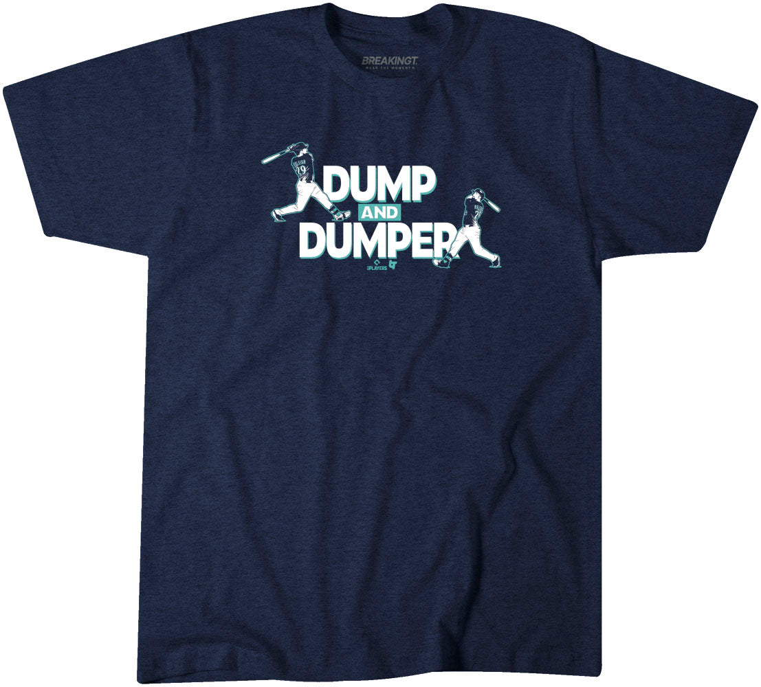 Cal Raleigh: Dump & Dumper