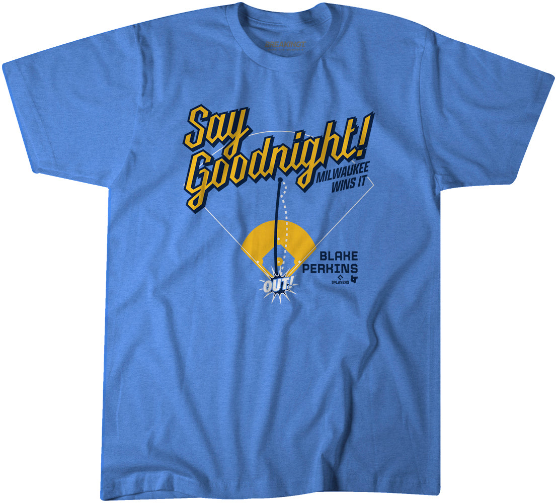 Blake Perkins: Say Goodnight