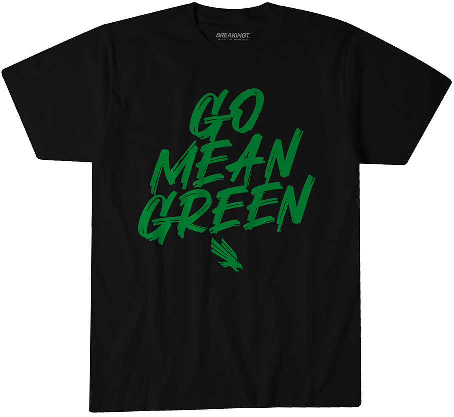 North Texas Slogan: Go Mean Green