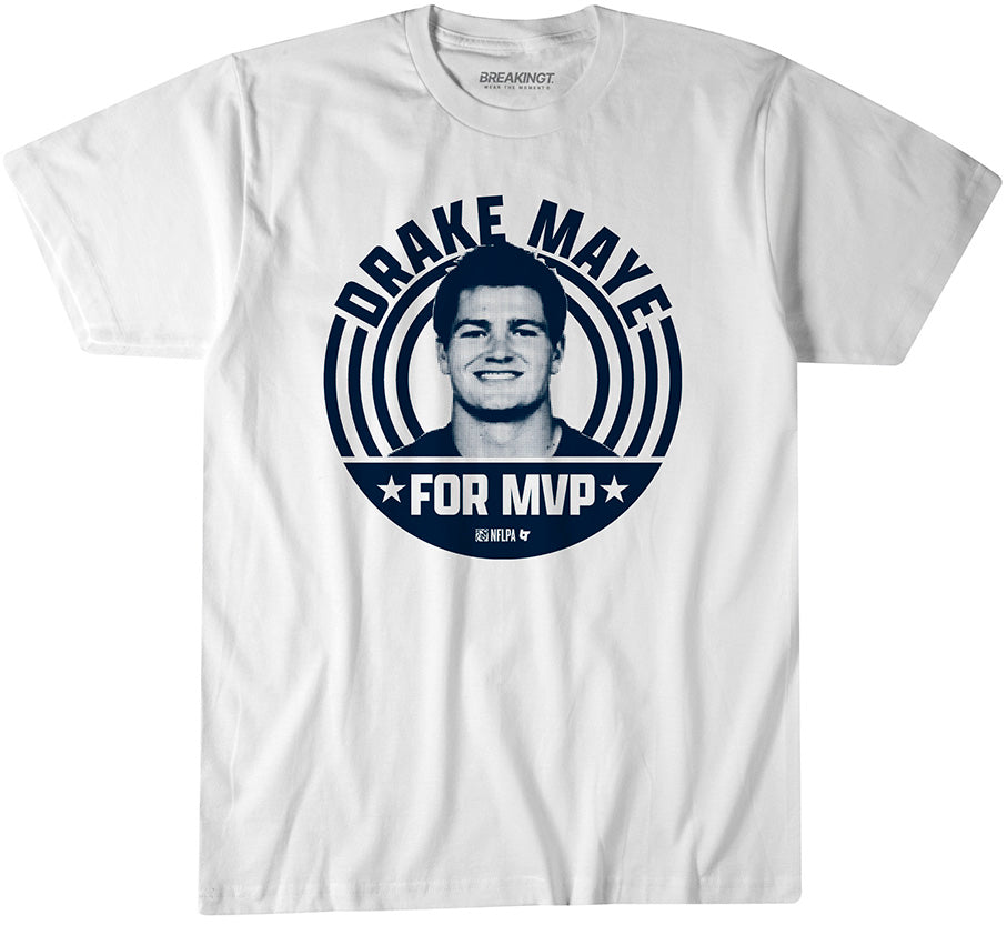 Drake Maye for MVP
