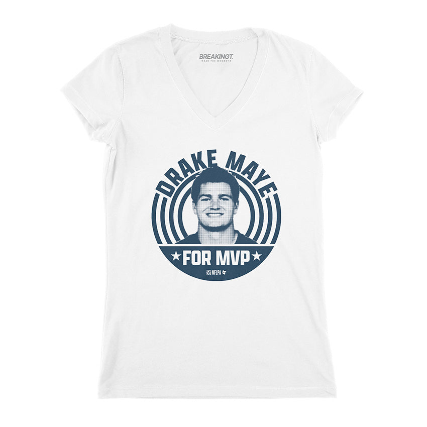 Drake Maye for MVP