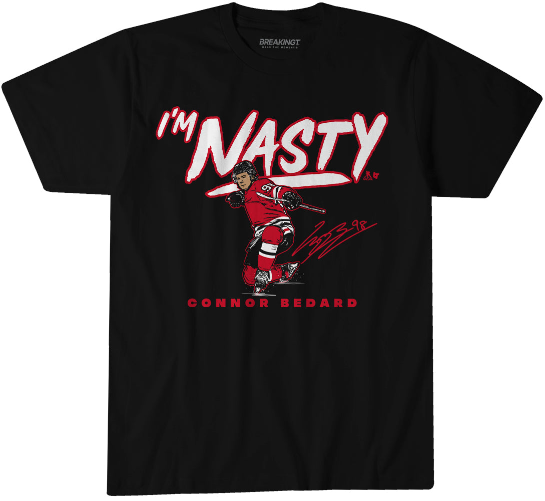 Connor Bedard: I'm Nasty