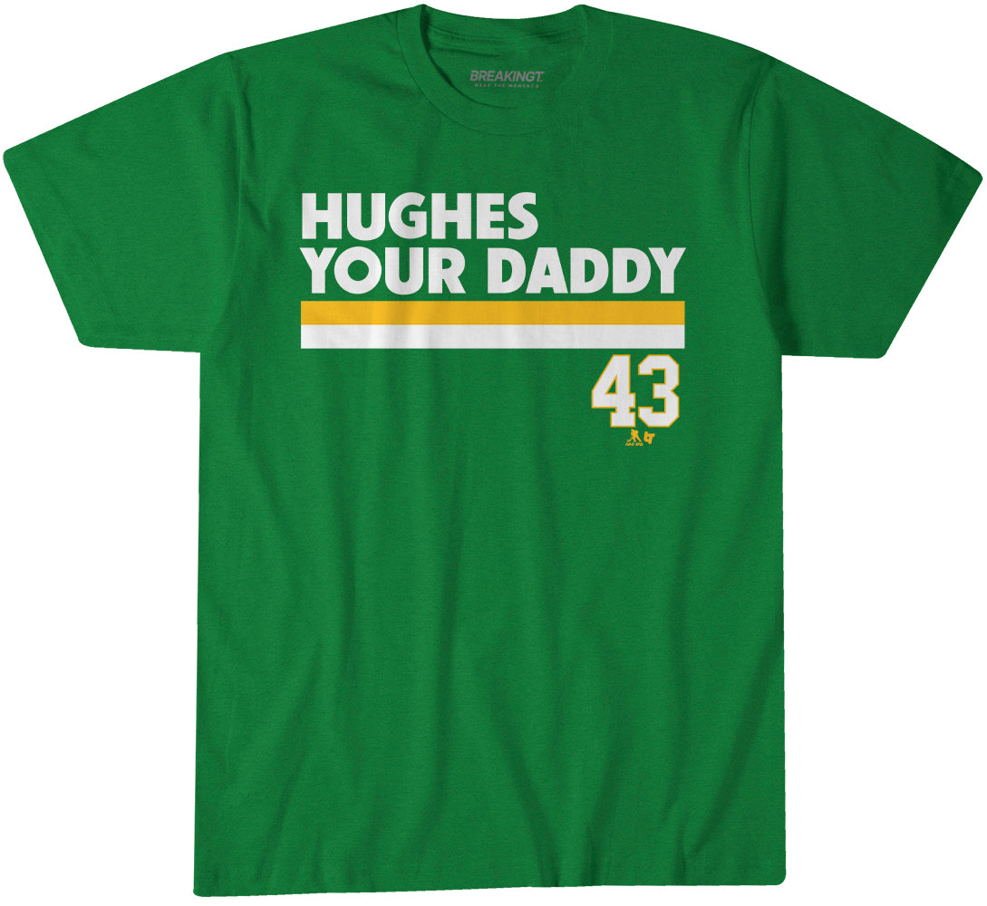 Quinn Hughes Your Daddy